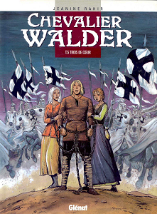 Chevalier Walder - Tome 5 - Trois de Cœur (Repost)