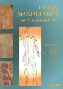 Fascial Manipulation for Musculoskeletal Pain [Repost]