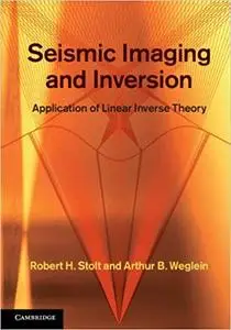 Seismic Imaging and Inversion: Volume 1: Application of Linear Inverse Theory