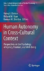 Human Autonomy in Cross-Cultural Context [Kindle Edition]