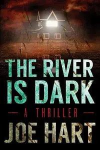 The River is Dark
