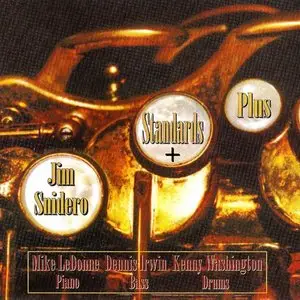 Jim Snidero - Standards + Plus (2000)