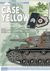 Case Yellow: German Armour in the Invasion of France 1940 (repost)