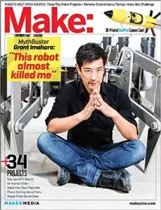 Make: Technology on Your Time Volume 39: Robotic Me