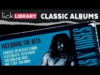 Lick Library - Classic Albums - Use Your Illusion II