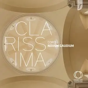 Coro NOVUM GAUDIUM - CLARISSIMA (2021) [Official Digital Download 24/192]