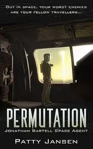 «Permutation» by Patty Jansen