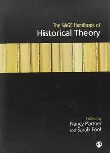 The SAGE Handbook of Historical Theory (repost)
