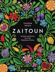 Zaitoun: Recipes from the Palestinian Kitchen