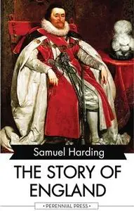 «The Story of England» by Samuel Harding