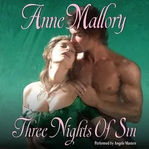 «Three Nights of Sin» by Anne Mallory