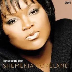 Shemekia Copeland - Never Going Back (2009)