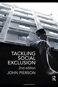 Tackling Social Exclusion, 2 edition