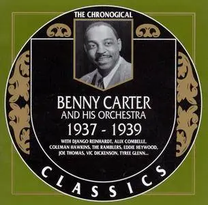 Benny Carter And His Orchestra - 1937-1939 (1990)