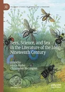 Bees, Science, and Sex in the Literature of the Long Nineteenth Century