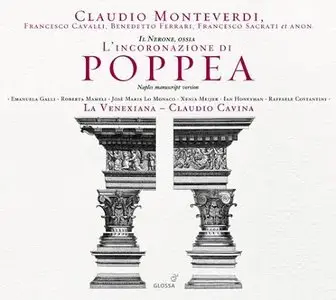 Monteverdi - L'Incoronazione di Poppea (Claudio Cavina, La Venexiana) (2010)