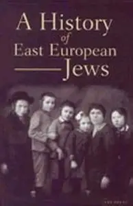 A History of East European Jews [Repost]