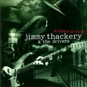 Jimmy Thackery & The Drivers - Sinner Street (2000)