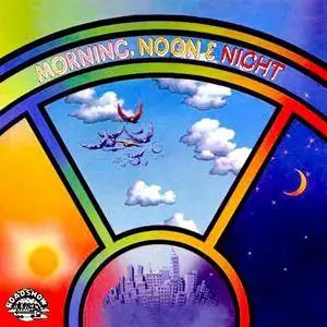 Morning, Noon & Night - Morning, Noon & Night (1977/2017) [Official Digital Download 24/96]