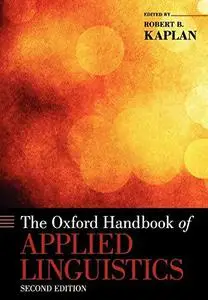 The Oxford Handbook of Applied Linguistics, Second Edition