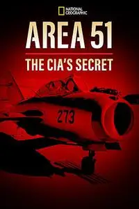 Area 51: The CIA's Secret Files (2022)