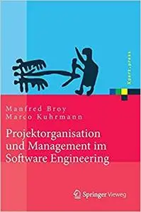 Projektorganisation und Management im Software Engineering