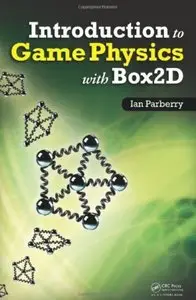 Introduction to Game Physics with Box2D [Repost]