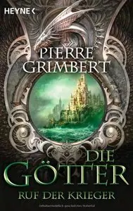 Die Götter - Ruf der Krieger