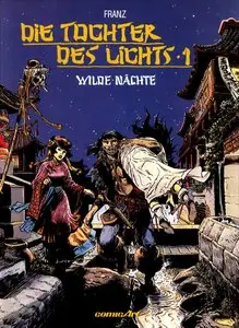 Die Tochter des Lichts - Band 1 - Wilde Nächte