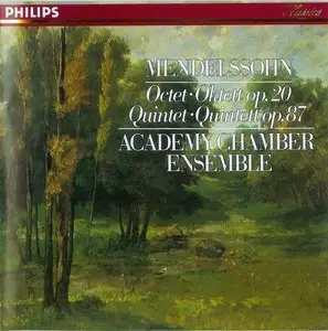 Mendelssohn · Octet Op.20 · Quintet Op.87