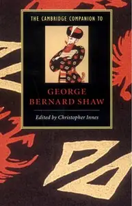 The Cambridge Companion to George Bernard Shaw