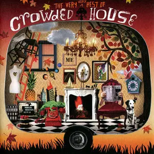 Crowded House - The Very Very Best Of Crowded House (2010)