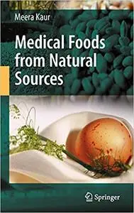 Medical Foods from Natural Sources (Repost)