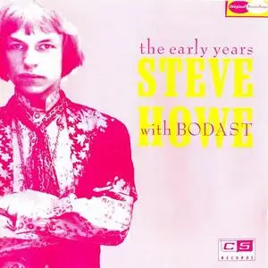 Steve Howe with Bodast - The Early Years [Recorded 1969] (1990)