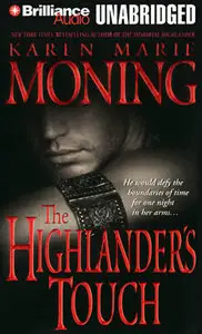 The Highlander's Touch by Karen Marie Moning (Audiobook)