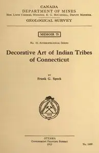 «Decorative Art of Indian Tribes of Connecticut» by Frank G. Speck