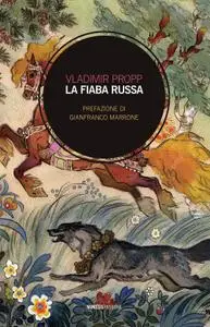 Vladimir Propp - La fiaba russa