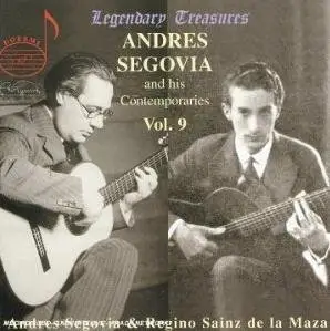 Andres Segovia & his Contemporaries, Vol. 9 (2004)