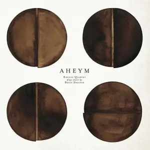 Kronos Quartet & Bryce Dessner - Aheym (2013)