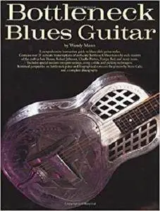 Bottleneck Blues Guitar (Guitar Books)