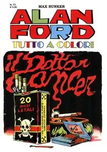 Alan Ford Tutto A Colori - Volume 73 - Il Dottor Cancer