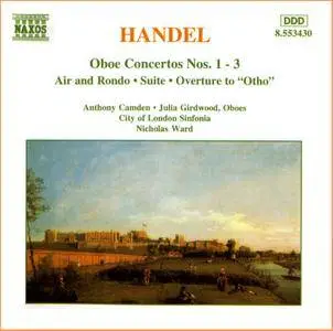 Anthony Camden - George Frideric Handel: Oboe Concertos Nos. 1-3, Air And Rondo, Suite, Overture To 'Otho' (1996)