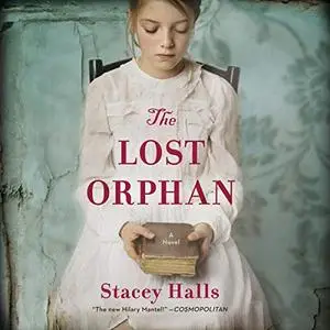 The Lost Orphan A Novel [Audiobook]