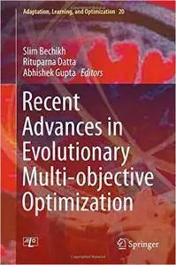 Recent Advances in Evolutionary Multi-objective Optimization (repost)