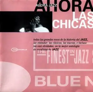 V.A. - Ahora Las Chicas [Recorded 1947-1996] (1997)