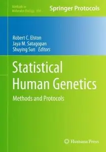 Statistical Human Genetics: Methods and Protocols