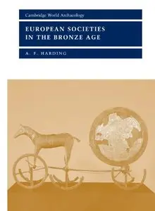 European Societies in the Bronze Age (repost)