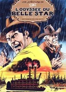Une aventure de Tex - Tome 06 - L'Odyssée du Belle Star