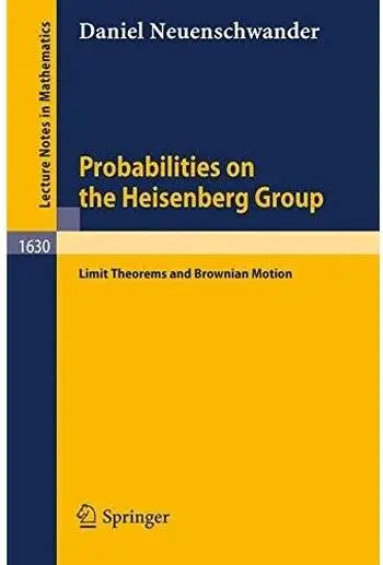 Probabilities on the Heisenberg Group: Limit Theorems and Brownian Motion