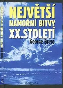 Nejvetsi Namorni Bitvy XX Stoleti (Die Seeschlachten des XX. Jahrunderts)